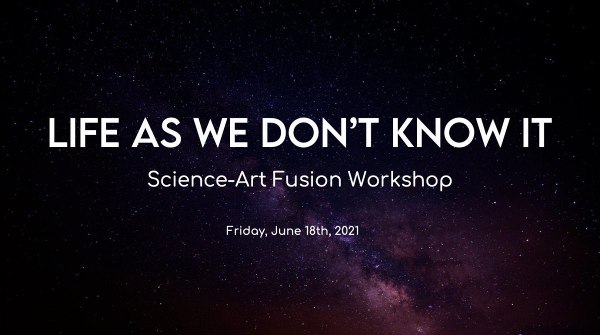 Life as we don't know it text against a cosmic background